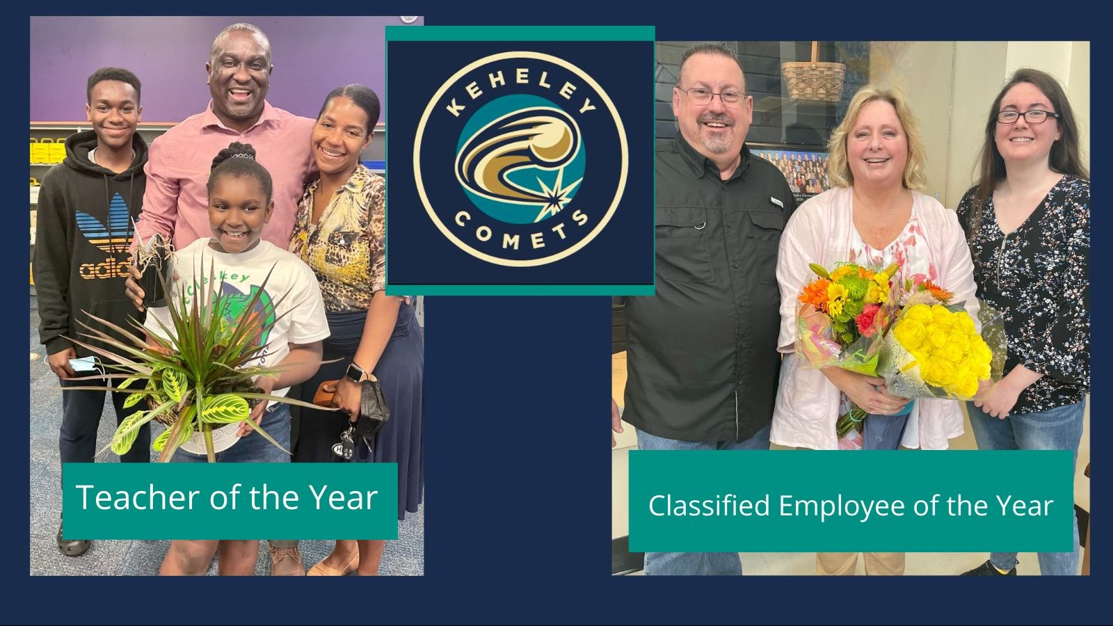 Teacher of the Year family and Classified employee of the year family both smiling at the camera with Keheley Comets logo between pictures